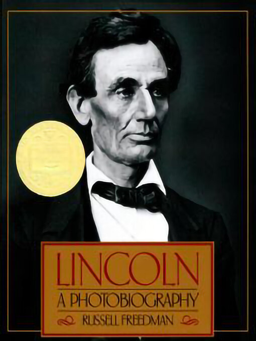 Russell Freedman创作的Lincoln作品的详细信息 - 可供借阅